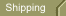 Shipping